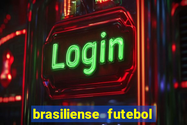 brasiliense futebol clube maior de 18